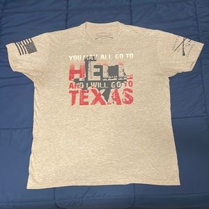 “You May All Go To Hell And I Will Go To Texas”